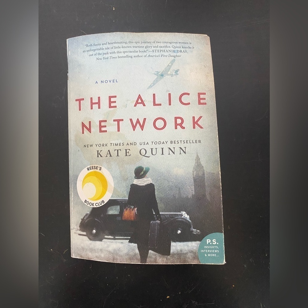 The Alice Network, by Kate Quinn